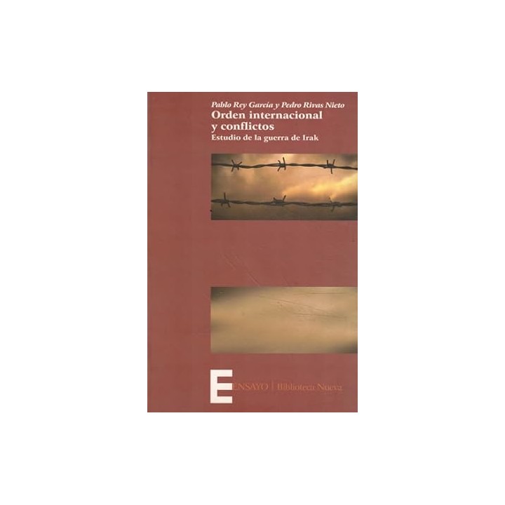 Orden internacional y conflictos estudio de la Guerra de Irak
